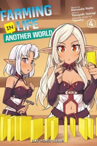 Cover of Farming Life in Another World Volume 4