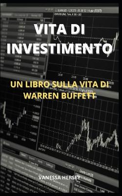 Book cover for Vita Di Investimento