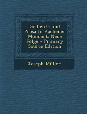 Book cover for Gedichte Und Prosa in Aachener Mundart