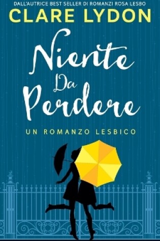 Cover of Niente da perdere