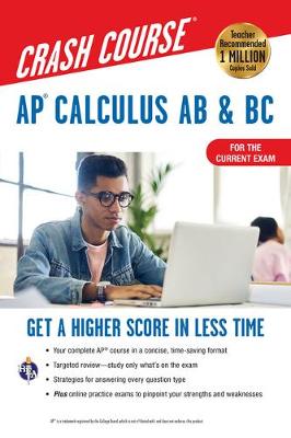 Cover of Ap(r) Calculus AB & BC Crash Course 3rd Ed., Book + Online