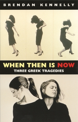 Book cover for When Then is Now