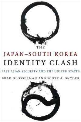 Book cover for The Japan–South Korea Identity Clash