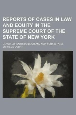 Cover of Reports of Cases in Law and Equity in the Supreme Court of the State of New York Volume 65