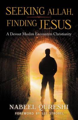 Book cover for Seeking Allah, Finding Jesus