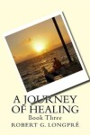 Book cover for A Journey of Healing