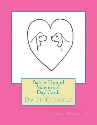 Book cover for Basset Hound Valentine's Day Cards