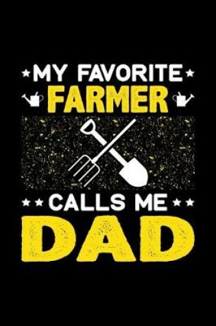 Cover of My Favorite Farmer Calls Me Dad