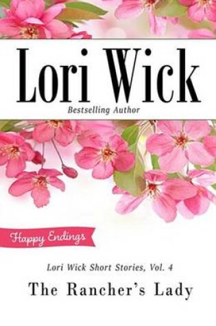 Cover of Lori Wick Short Stories, Vol. 4