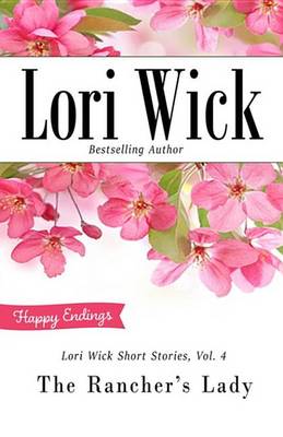 Book cover for Lori Wick Short Stories, Vol. 4