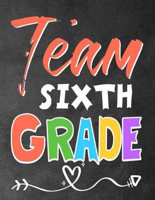 Book cover for Team sixth Grade