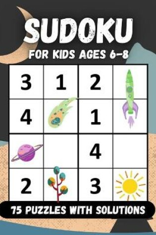 Cover of Sudoku for kids ages 6-8