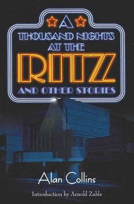 Book cover for A Thousand Nights at the Ritz And Other Stories