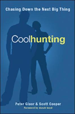 Book cover for Coolhunting. Chasing Down the Next Big Thing