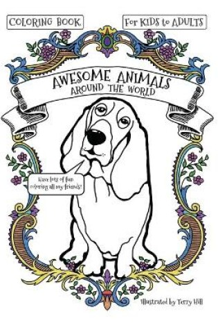 Cover of Awesome Animals Around the World Coloring Book