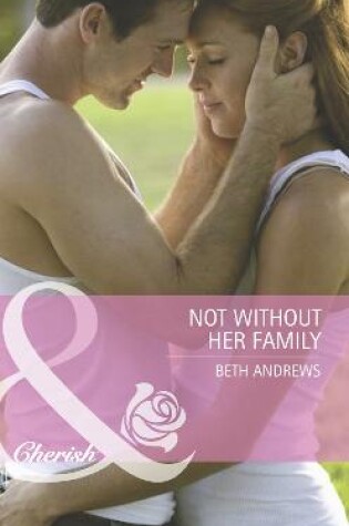 Cover of Not Without Her Family
