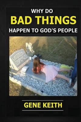 Book cover for Why Do Bad Things Happen to God's People?