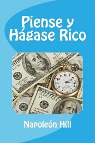 Cover of Piense y Hagase Rico (Spanish Edition)