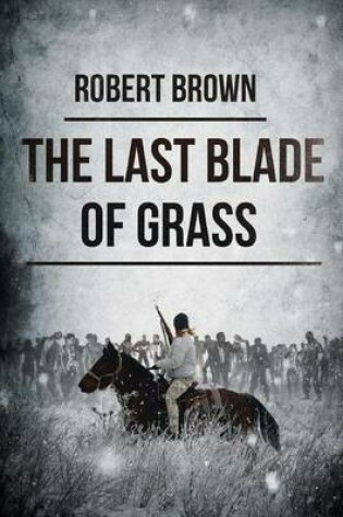 Cover of The Last Blade Of Grass