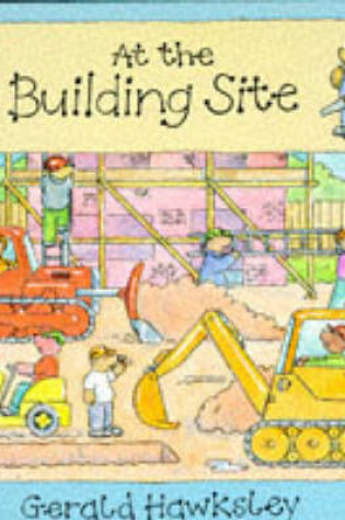 Cover of Bears at Work at the Building Site