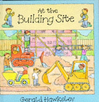 Book cover for Bears at Work at the Building Site