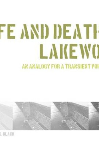 Cover of Life and Death In Lakewood: An Analogy for a Transient Population