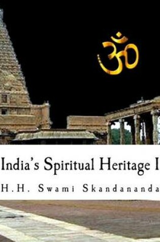 Cover of India's Spiritual Heritage I