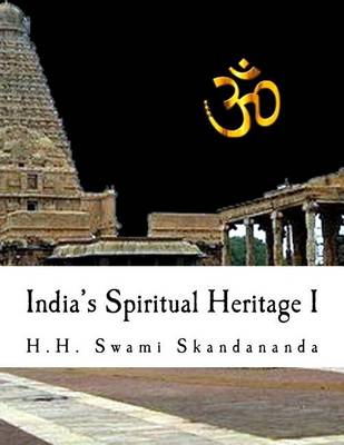 Cover of India's Spiritual Heritage I