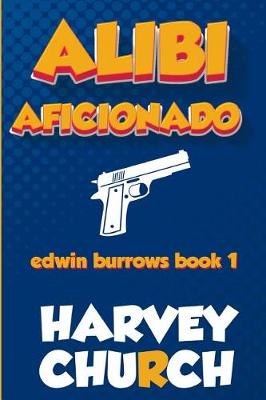 Cover of Alibi Aficionado