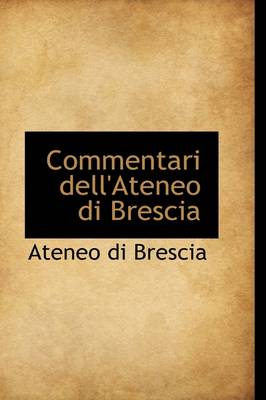 Book cover for Commentari Dell'ateneo Di Brescia
