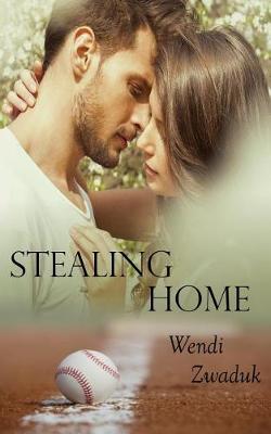 Book cover for Stealing Home A Complicated Story