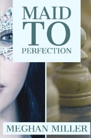 Cover of Maid to Perfection
