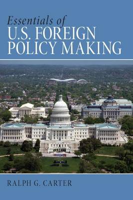 Book cover for Essentials of U.S. Foreign Policy Making Plus Mysearchlab with Etext