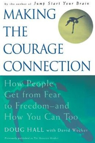 Cover of Making the Courage Connection