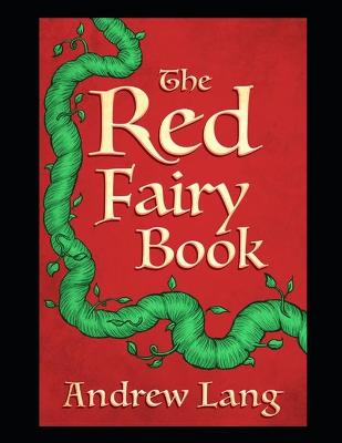 Book cover for The Red Fairy Book(Annotated)