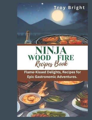 Book cover for Ninja Wood Fire Recipe Book