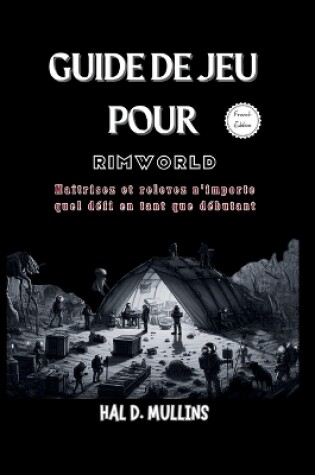 Cover of Guide de jeu pour RimWorld