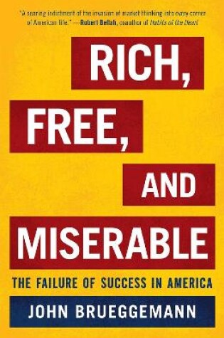 Cover of Rich, Free, and Miserable