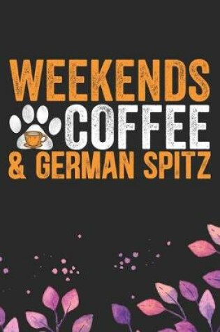 Cover of Weekends Coffee & German Spitz