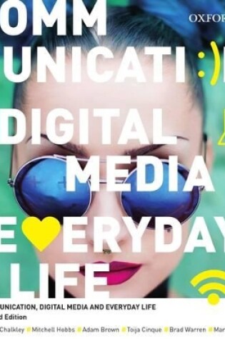 Cover of Communication, Digital Media and Everyday Life