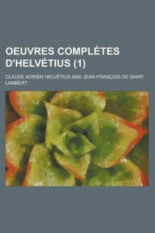 Cover of Oeuvres Completes D'Helvetius (1)