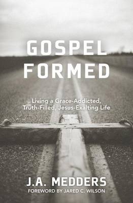 Book cover for Gospel Formed