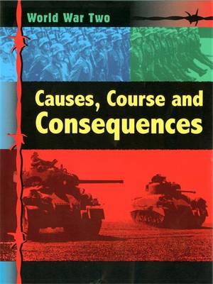Book cover for World War Two: Causes and Consequences