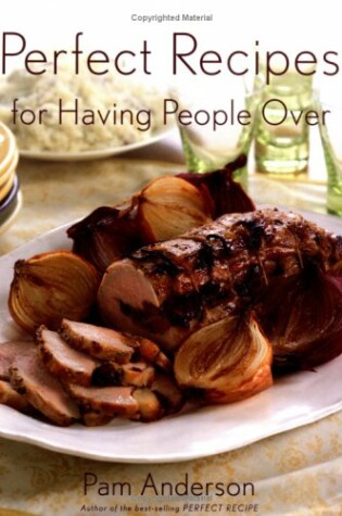 Cover of Perfect Recipes for Having People Over