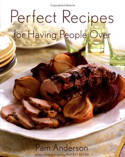 Book cover for Perfect Recipes for Having People Over