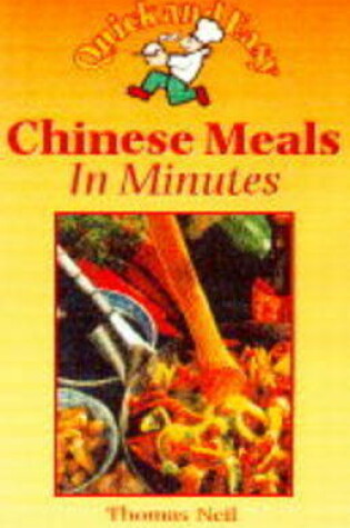Cover of Quick and Easy Chinese Meals in Minutes