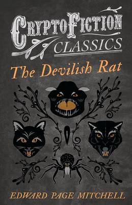 Book cover for The Devilish Rat (Cryptofiction Classics)