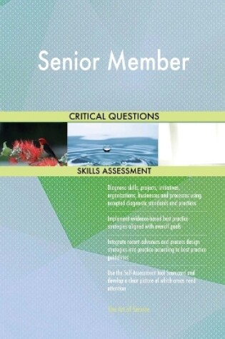 Cover of Senior Member Critical Questions Skills Assessment