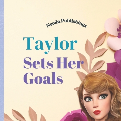 Cover of Taylor Sets her Goals