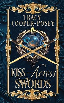 Book cover for Kiss Across Swords